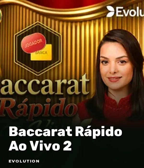 Baccarat Rápido Ao Vivo 2