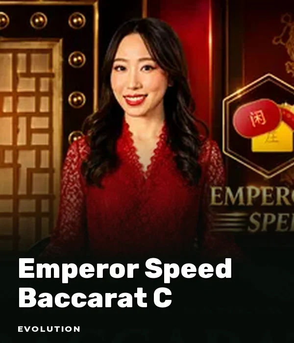 Emperor Speed Baccarat C
