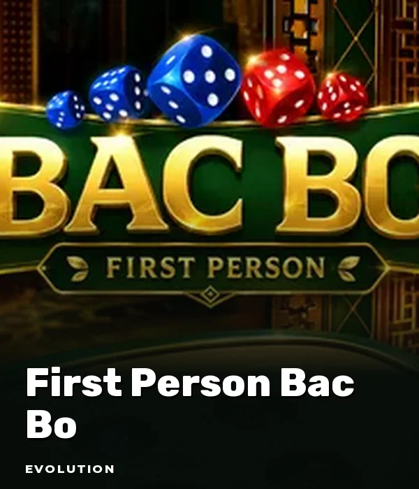 First Person Bac Bo