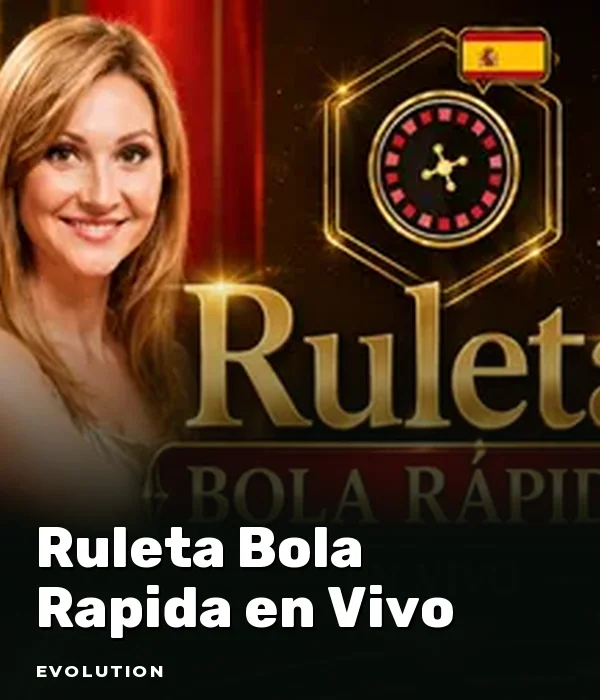 Ruleta Bola Rapida en Vivo