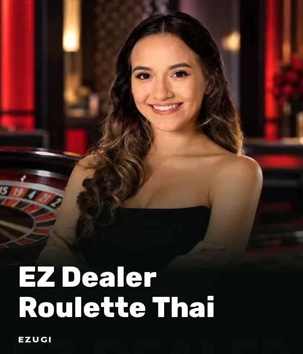 EZ Dealer Roulette Thai