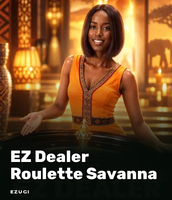 EZ Dealer Roulette Savanna