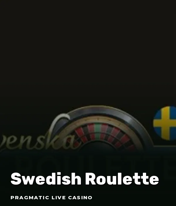Swedish Roulette