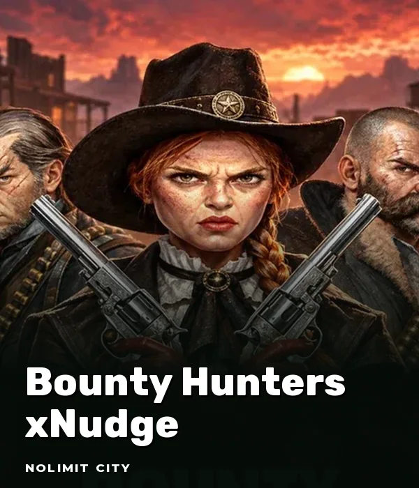 Bounty Hunters xNudge