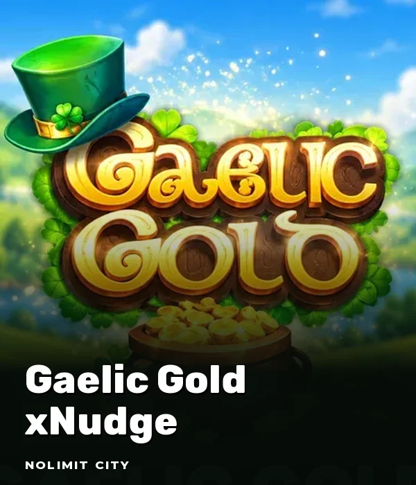 Gaelic Gold xNudge