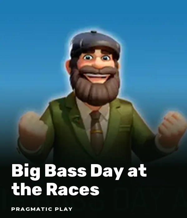 Big Bass Day at the Races
