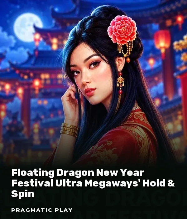Floating Dragon New Year Festival Ultra Megaways? Hold & Spin