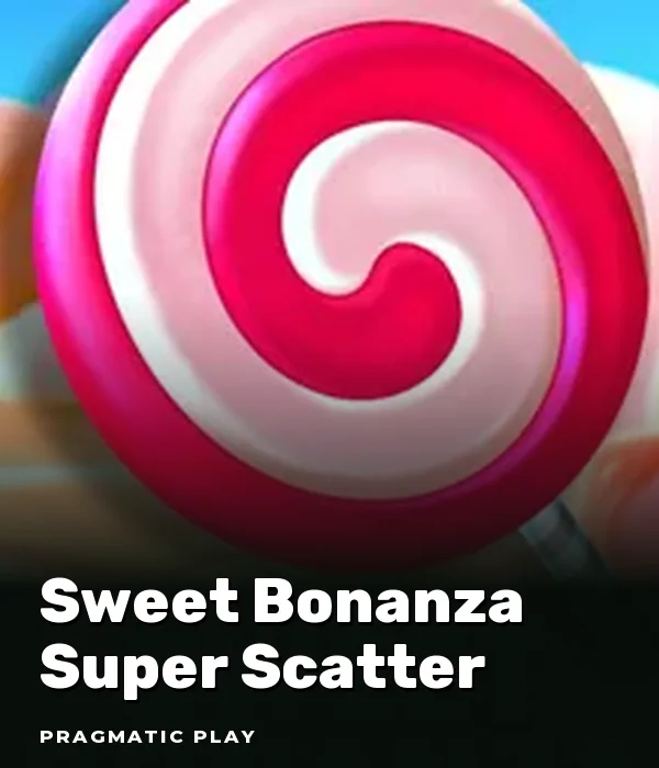 Sweet Bonanza Super Scatter