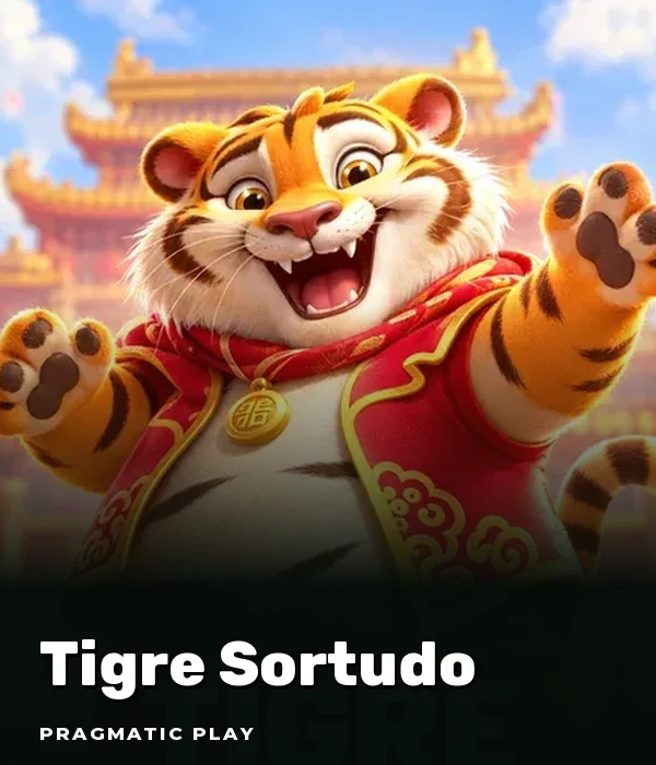 Tigre Sortudo