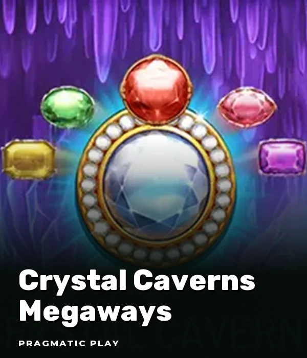 Crystal Caverns Megaways