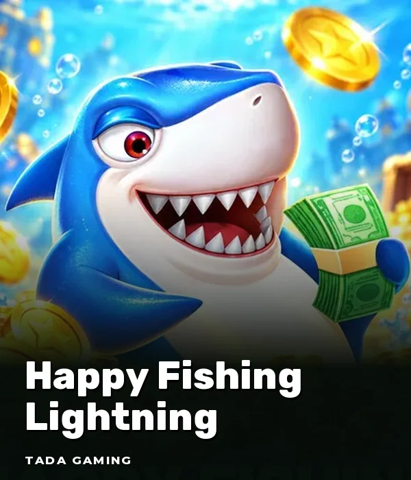 Happy Fishing Lightning