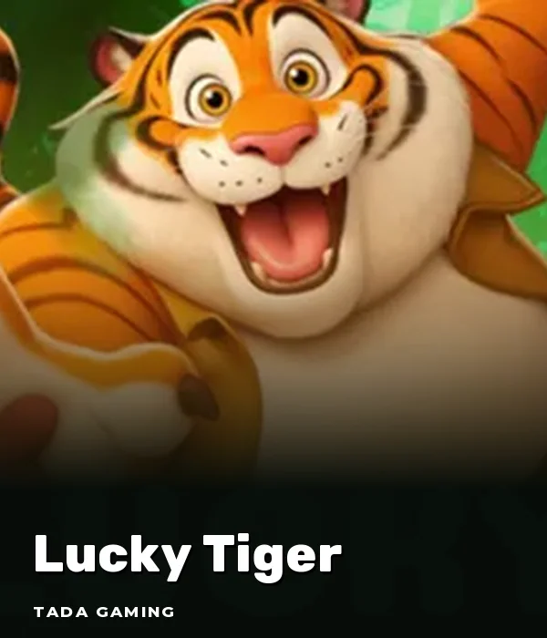 Lucky Tiger
