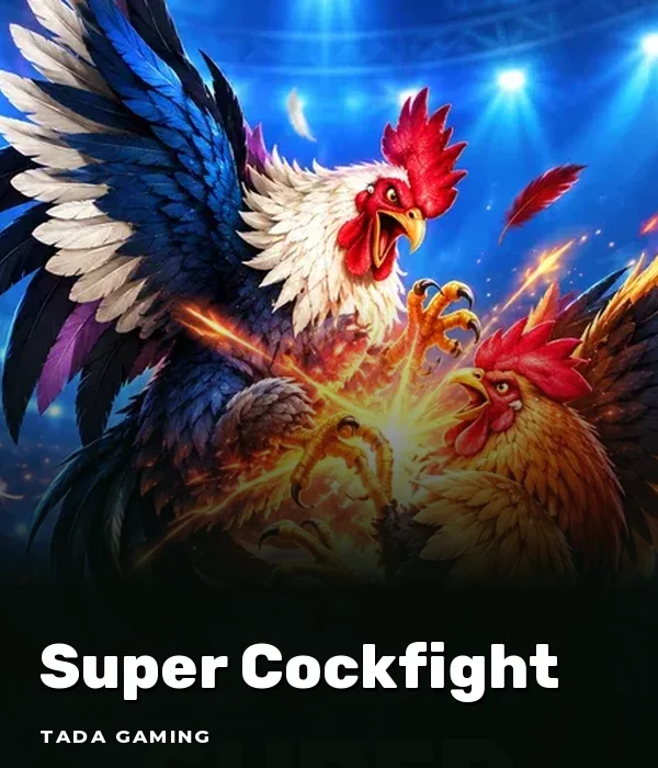 Super Cockfight