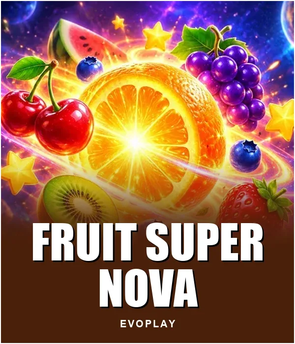 Fruit Super Nova