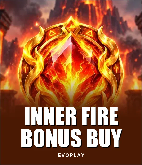 Inner Fire Bonus Buy