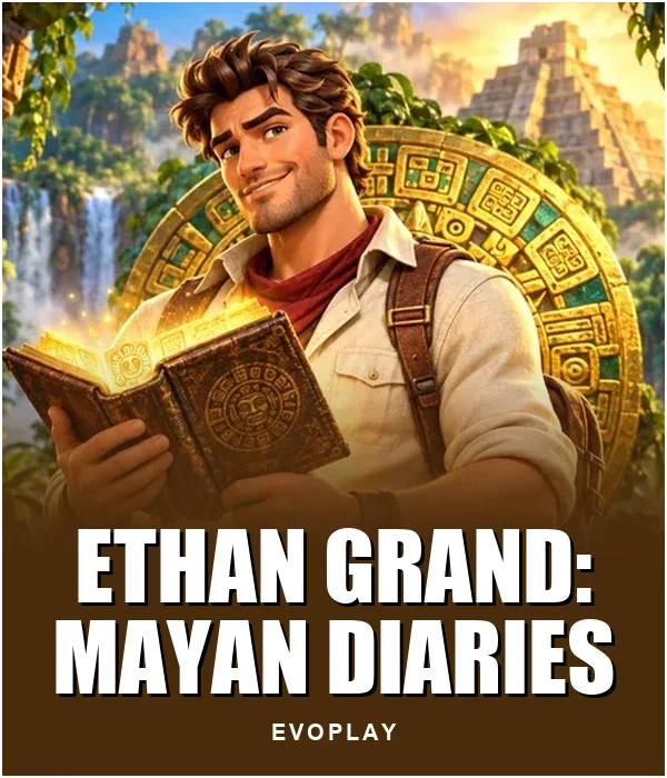 Ethan Grand: Mayan Diaries