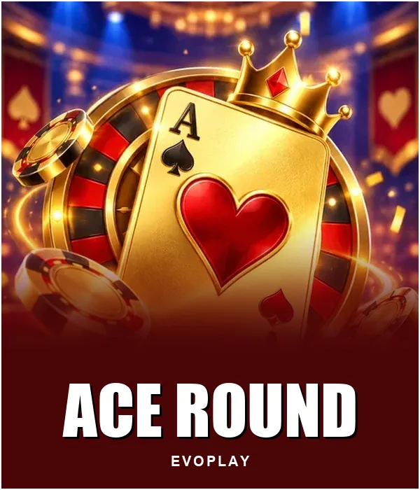 Ace Round