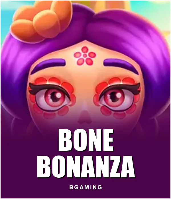 Bone Bonanza