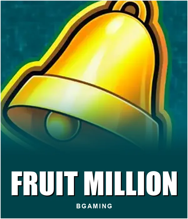 Fruit Million