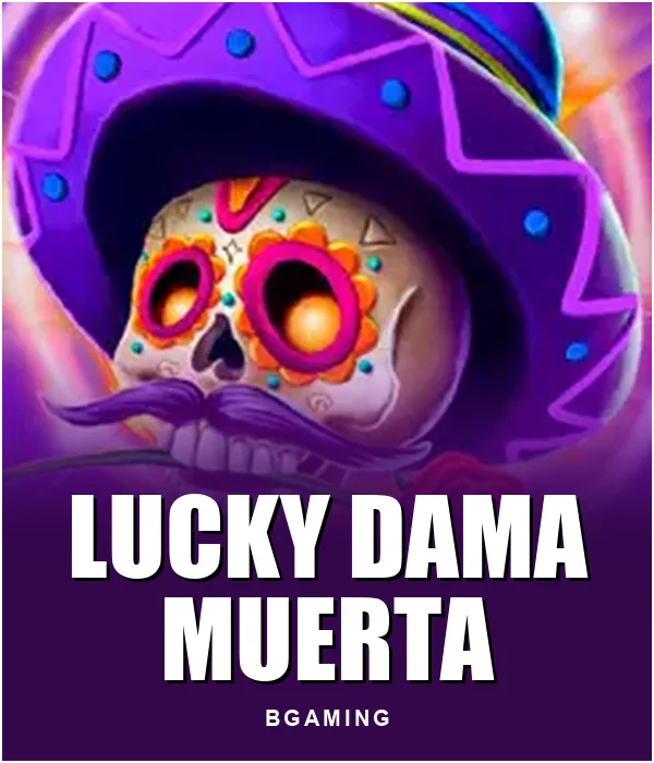 Lucky Dama Muerta