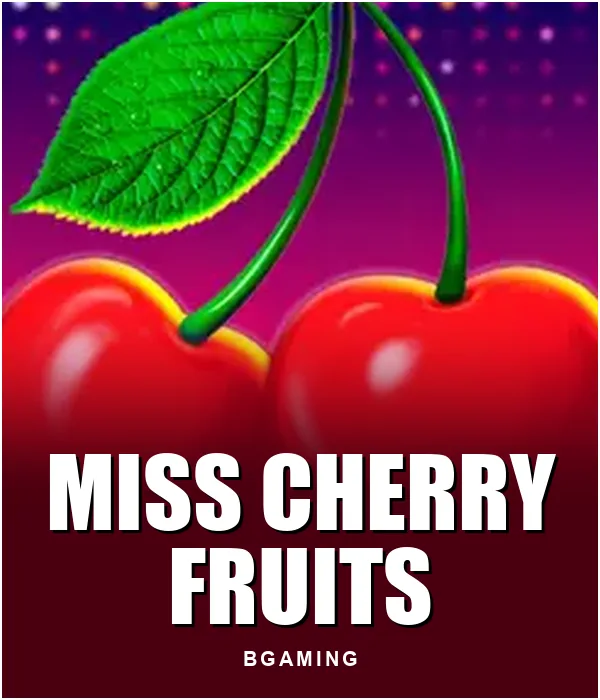Miss Cherry Fruits