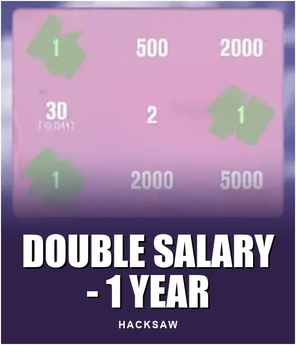 Double Salary - 1 Year