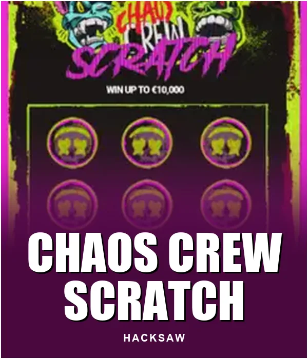Chaos Crew Scratch