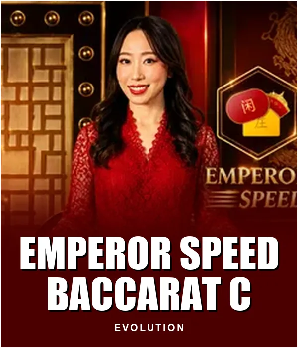 Emperor Speed Baccarat C