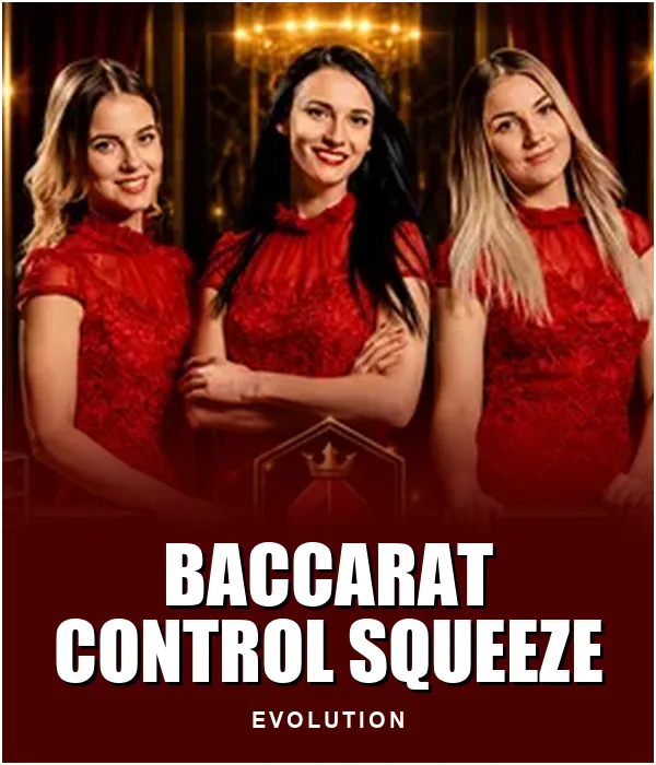 Baccarat Control Squeeze