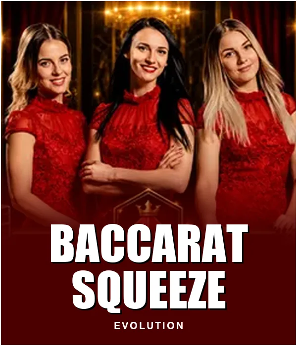 Baccarat Squeeze