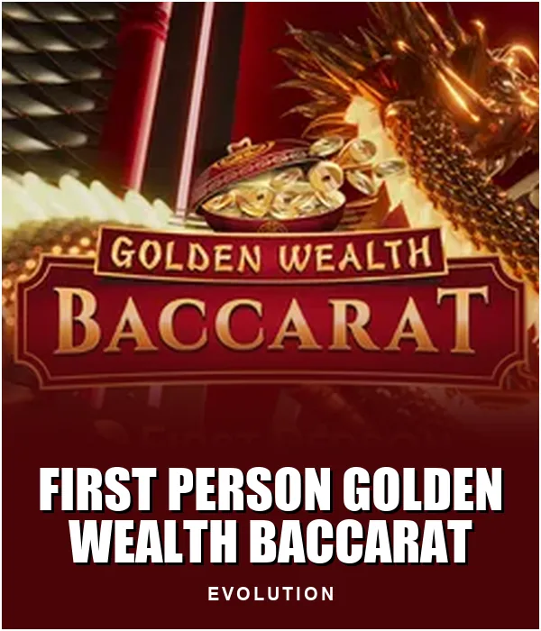 First Person Golden Wealth Baccarat