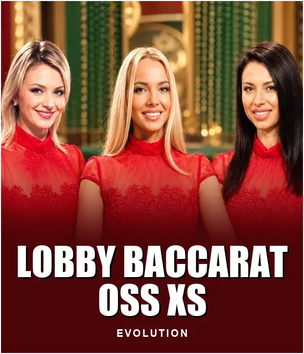 Lobby Baccarat OSS XS