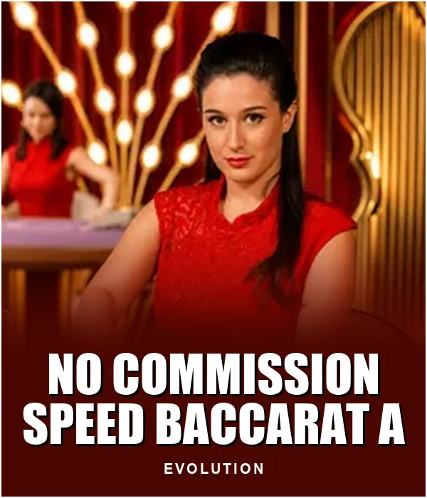 No Commission Speed Baccarat A
