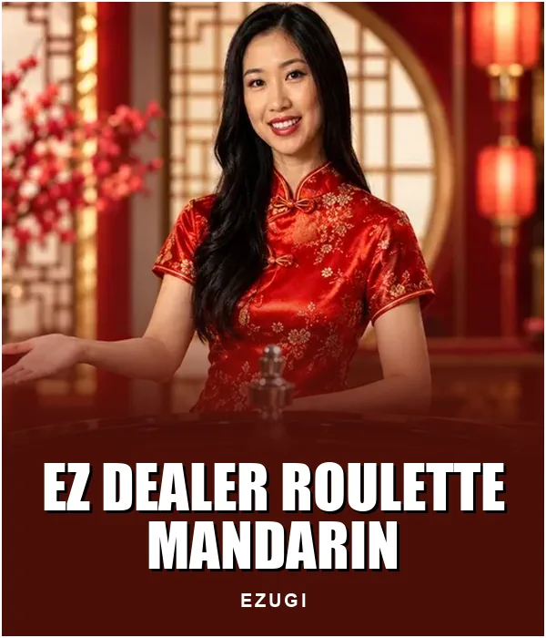 EZ Dealer Roulette Mandarin