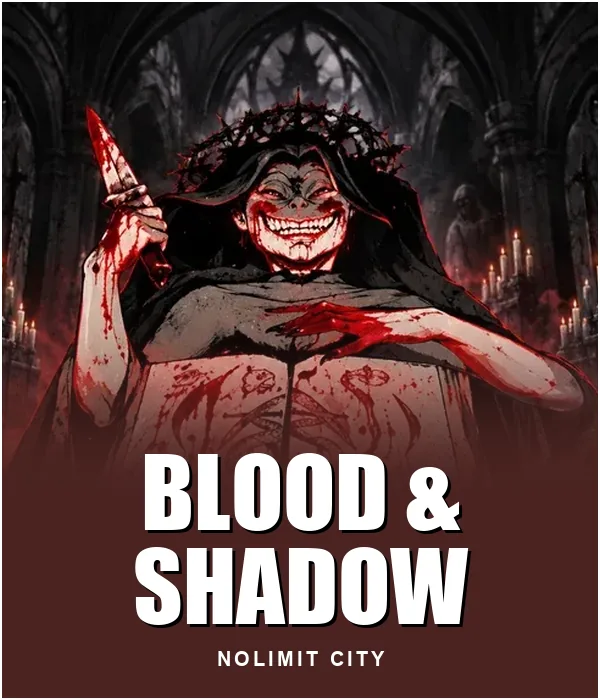 Blood & Shadow