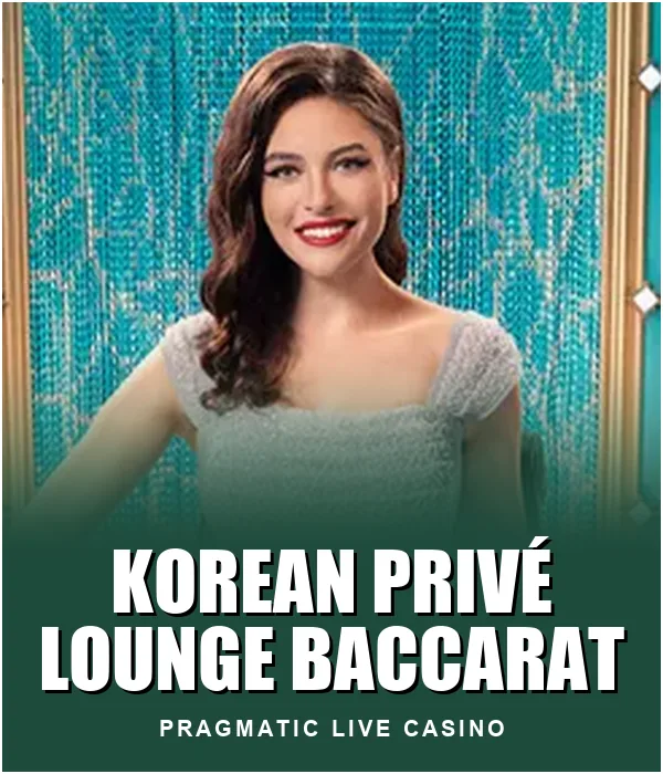 Korean Privé Lounge Baccarat