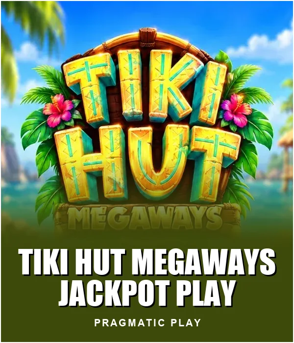 Tiki Hut Megaways Jackpot Play