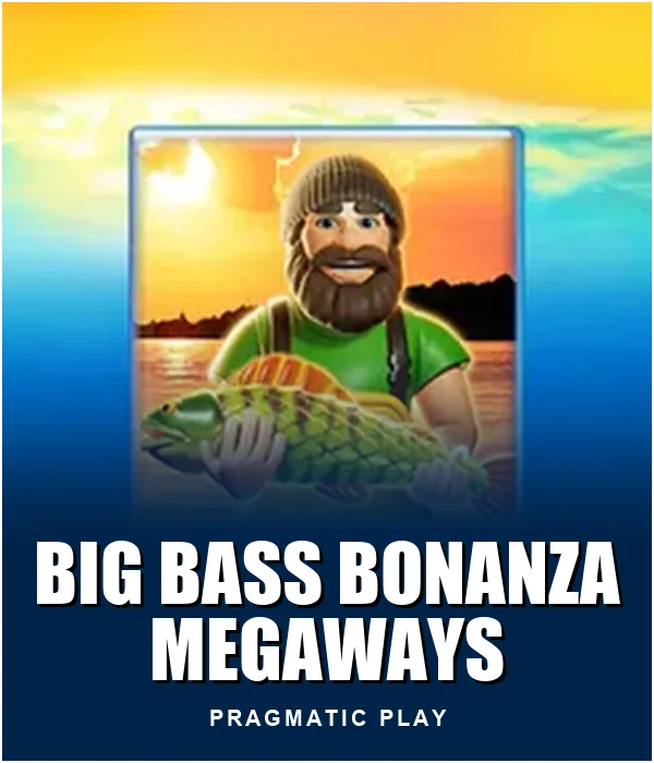 Big Bass Bonanza Megaways