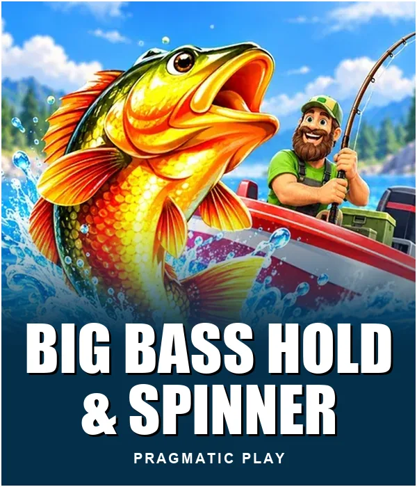 Big Bass ? Hold & Spinner