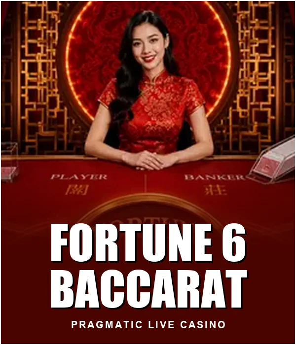Fortune 6 Baccarat