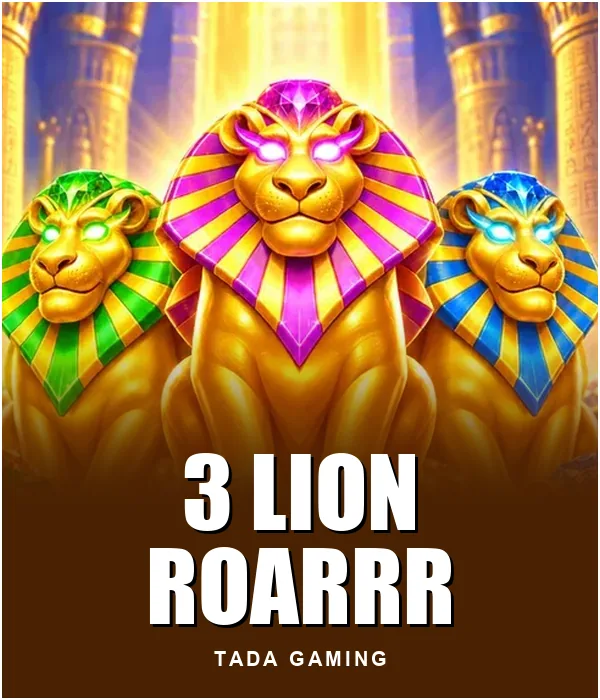 3 Lion Roarrr
