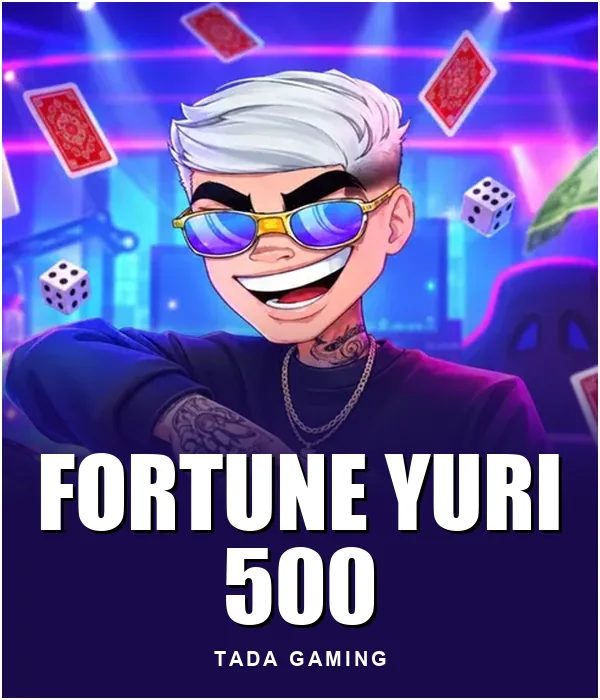 Fortune Yuri 500