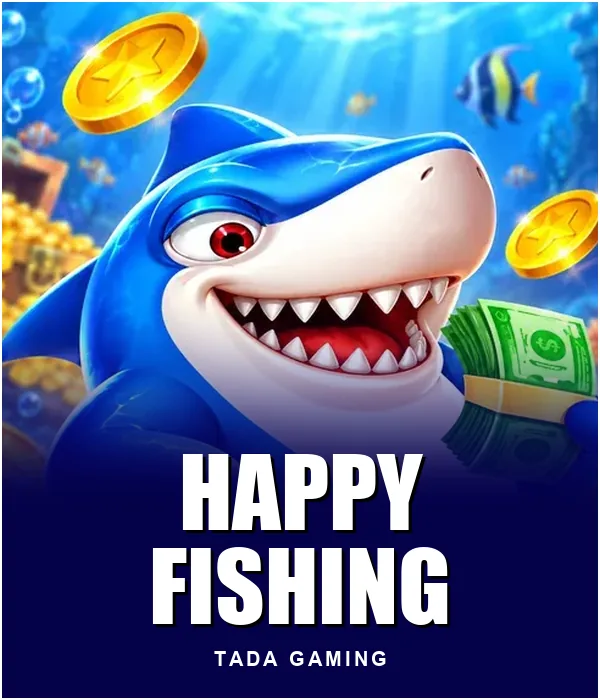 Happy Fishing