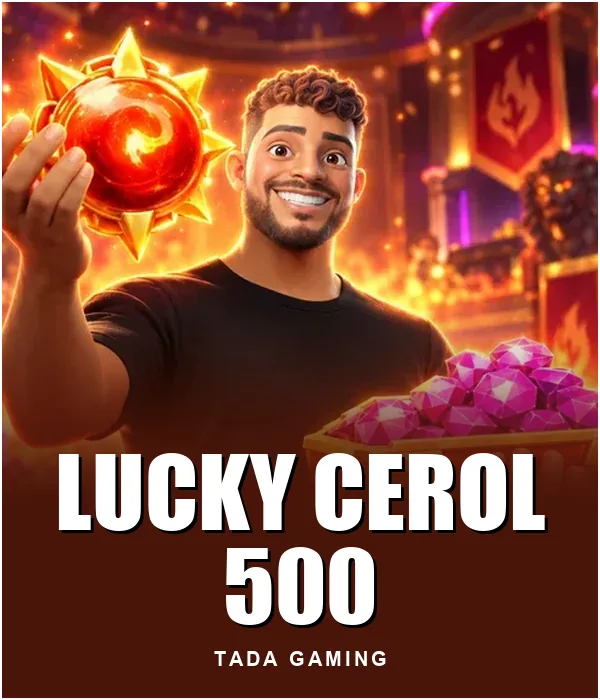 Lucky Cerol 500