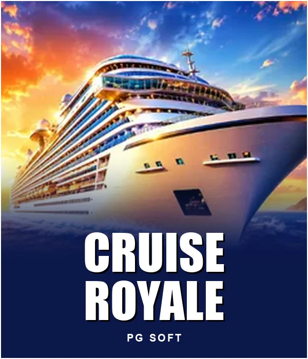 Cruise Royale