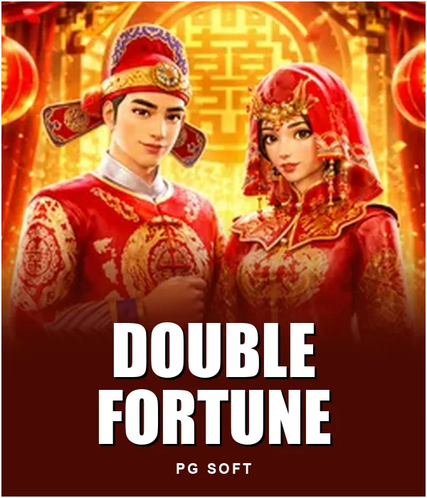 Double Fortune