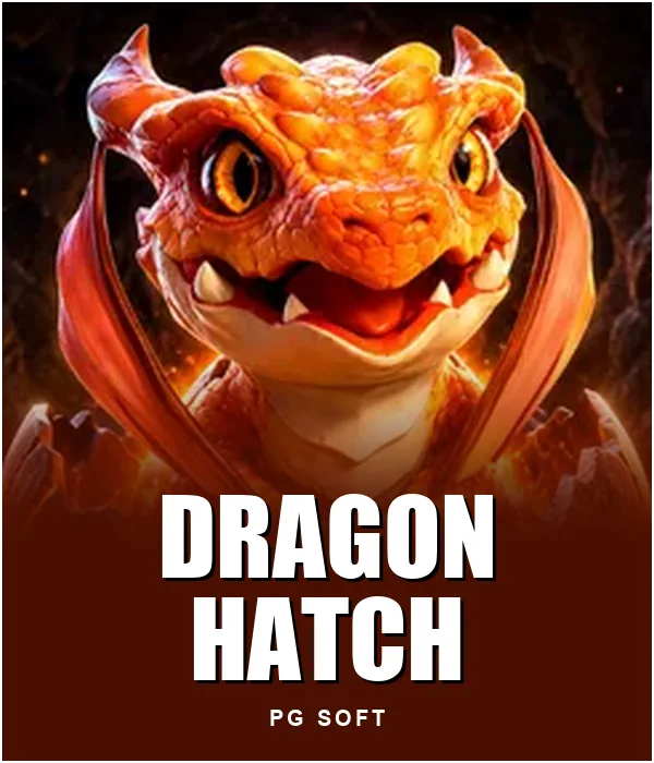 Dragon Hatch