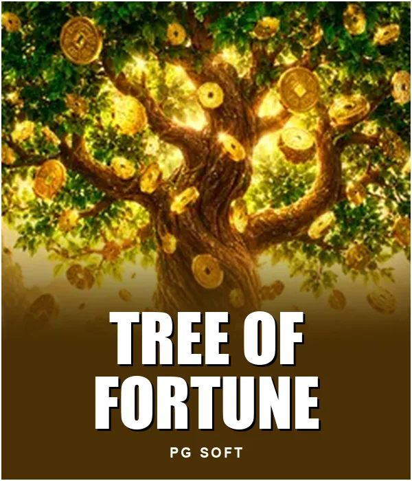 Tree of Fortune